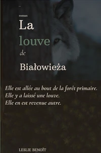 La louve de bialowieza