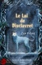 Lia Vilorë - La louve de broceliande Tome 1 : Le lai de Bisclavret.