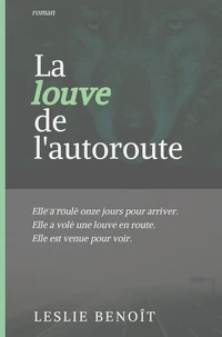 La louve de l'autoroute