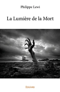 La Lumière de la Mort