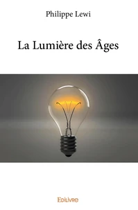 La lumière des âges