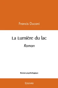 La Lumière du lac