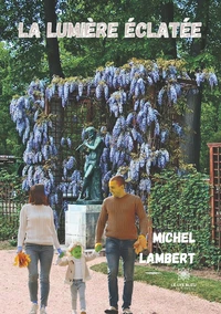 La lumière éclatée