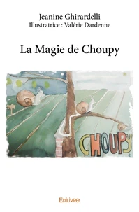 La Magie de Choupy