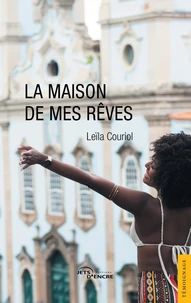 La maison de mes rêves