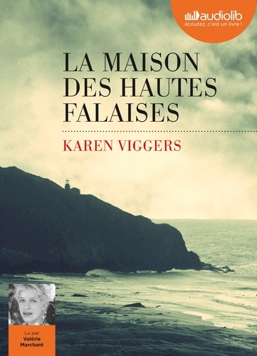 La maison des hautes falaises  avec 1 CD audio MP3