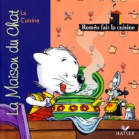 Patricia Holl et Sylvain Frécon - La maison du chat  : Roméo fait la cuisine - La cuisine.