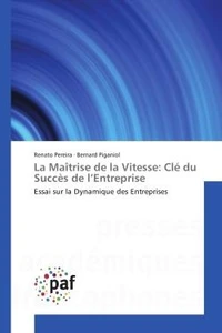 La Maîtrise de la Vitesse: Cle du succes de l'entreprise