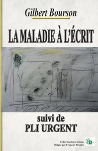 La maladie à l'écrit