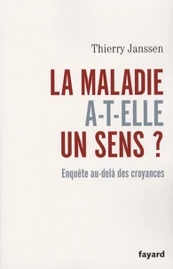 La maladie a-t-elle un sens ?