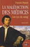 Patrick Pesnot - La malédiction des Médicis Tome 2 : Les Lys de sang.