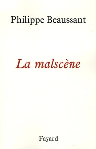 La malscène