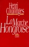 Henri Coulonges - La marche hongroise.