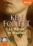 Ken Follett - La Marque de Windfield. 2 CD audio MP3