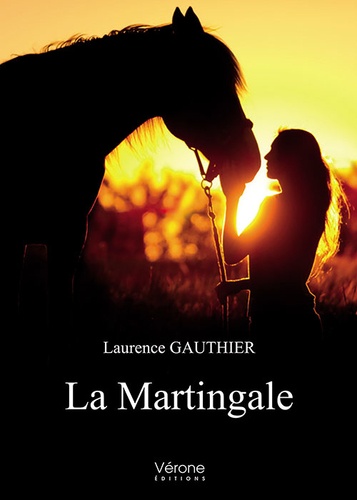 Laurence Gauthier - La martingale.
