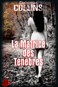 La matrice des ténèbres