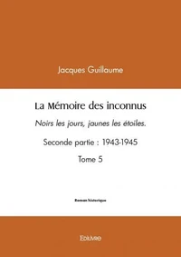 La mémoire des inconnus