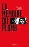 Karl Laske - La mémoire du plomb.