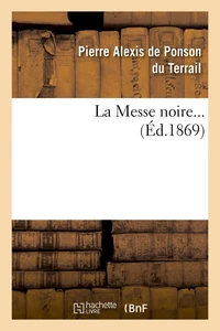 La Messe noire. Tome 2 (Éd.1869)