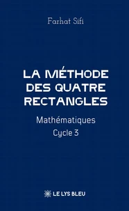 La méthode des Quatre Rectangles