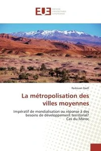 La métropolisation des villes moyennes