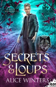 Secrets & loups