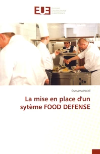 La mise en place d'un sytème Food Defense