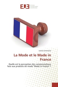 Justine Untereiner - La Mode et le Made in France.