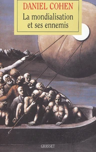 La mondialisation et ses ennemis
