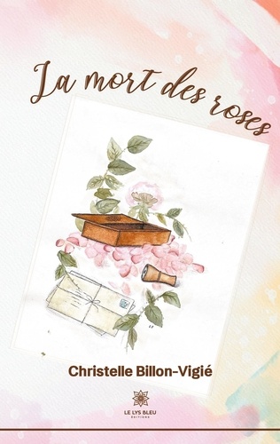 La mort des roses