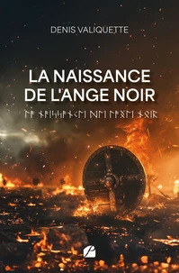 La naissance de l'Ange Noir