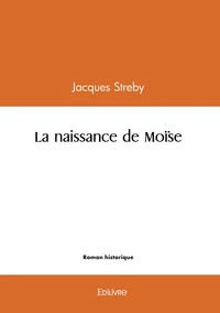 La naissance de Moïse