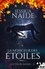 La noirceur des étoiles Tome 1 Les yeux noirs