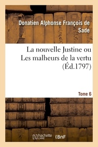  Hachette BNF - La nouvelle Justine ou Les malheurs de la vertu.