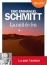 Eric-Emmanuel Schmitt - La nuit de feu. 1 CD audio