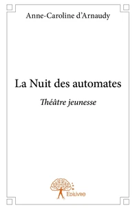 La Nuit des automates