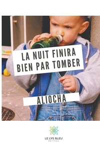 La nuit finira bien par tomber