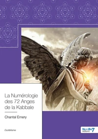 La numérologie des 72 anges de la kabbale