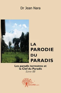 La Parodie du Paradis - Tome 3
