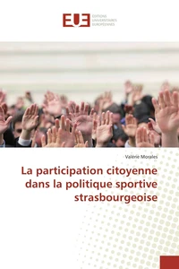 La participation citoyenne dans la politique sportive strasbourgeoise