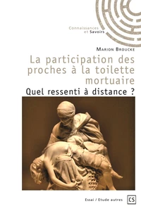 La participation des proches à la toilette mortuaire