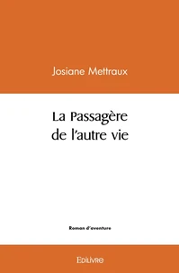 La passagère de l'autre vie