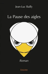 La pause des aigles