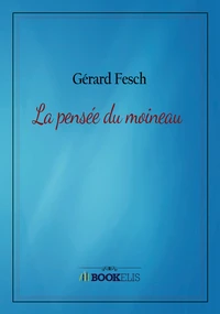 La pensée du moineau