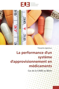 La performance d'un système d'approvisionnement en médicaments