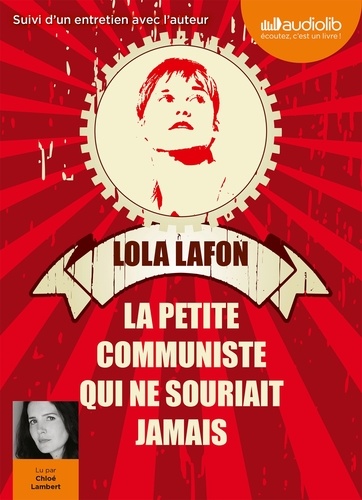 La petite communiste qui ne souriait jamais  avec 1 CD audio MP3