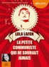 Lola Lafon - La petite communiste qui ne souriait jamais. 1 CD audio MP3