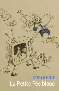 La Petite Fée bleue