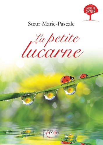  Soeur Marie-Pascale - La petite lucarne.