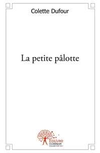 La petite pâlotte